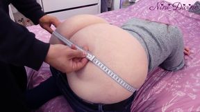 He Takes the Measurements of My Huge Ass and Can't Resist to Fuck Me!